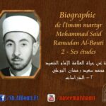 Les études de l‘Imam martyr Mohammad Saïd Ramadân Al-Bouti