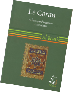 Le coran, ce livre que l’imposture n’atteint pas